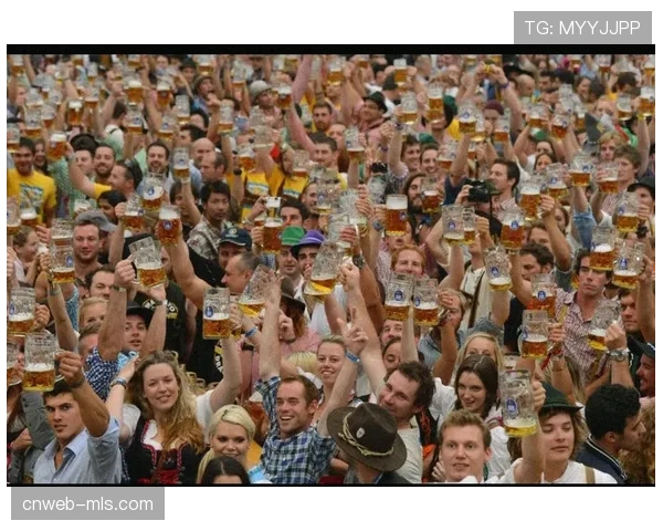 慕尼黑啤酒节传统与足球文化交融,成联赛独特风景 慕尼黑啤酒节传统与足球文化交融,成联赛独特风景
